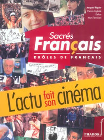 Sacres francais, droles de francais