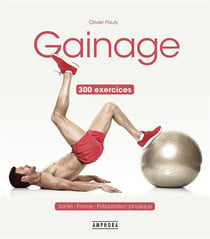 Gainage - 300 exercices