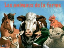 Les animaux de la ferme