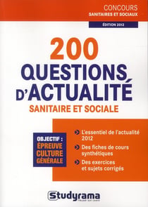 200 questions d'actualité sanitaire et sociale (2e édition)