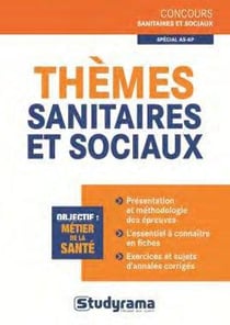 Thèmes sanitaires et sociaux - spécial as-ap