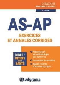 AS-AP - exercices et annales corrigés (2e édition)