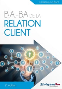 B.A-BA de la relation client