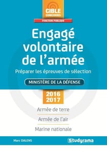 Engagé volontaire de l'armée - préparer les épreuves de sélection - ministère de la défense (2016/2017)