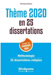 25 dissertations sur le thème de culture général prépas commerciales (édition 2020)