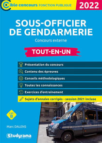 Sous-officier de gendarmerie : concours externe - tout-en-un 2022 (édition 2022)