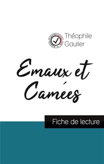 Émaux et camées, de Théophile Gautier - fiche de lecture