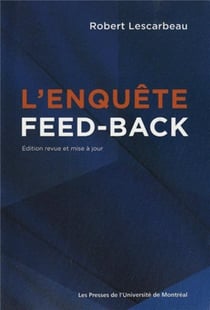 Enquete feed-back (l') - edition revue et mise a jour