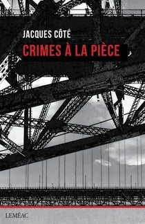 Crimes à la pièce