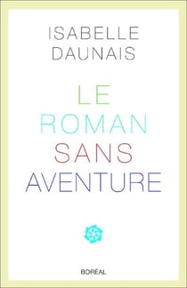 Le roman sans aventure