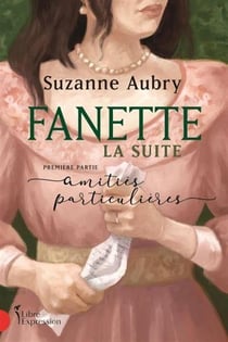 Amitiés particulières : la suite