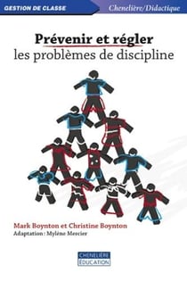 PREVENIR ET REGLER LES PROBLEMES DE DISCIPLINE