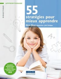 55 STRATEGIES POUR MIEUX APPRENDRE