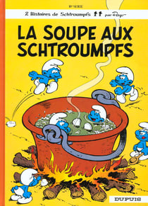 Les Schtroumpfs Tome 10 : la soupe aux Schtroumpfs