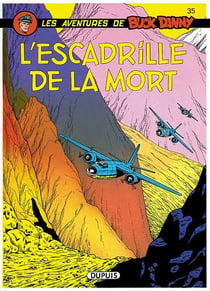 Les aventures de Buck Danny Tome 35 : l'escadrille de la mort
