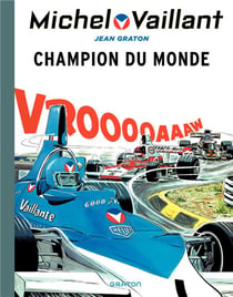 Michel Vaillant Tome 26 : champion du monde