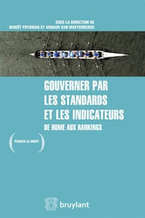 Gouverner par les standards et les indicateurs - de Hume aux rankings