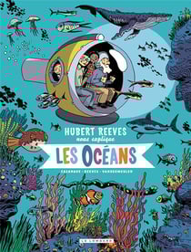 Hubert Reeves nous explique Tome 3 : les océans