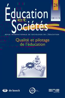 Revue éducation et sociétés n.28 : qualité et pilotage de l'éducation