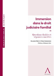 Immersion dans le droit judiciaire familial : Questions choisies et réponses concrètes