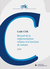 Codes essentiels : Code CNK : Recueil de la réglementation relative à la fonction de notaire (édition 2024)