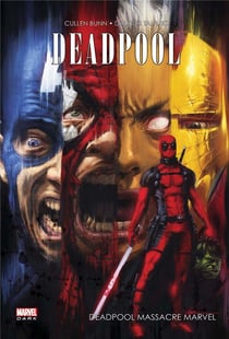 Deadpool - massacre marvel t.1