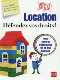 Location, défendez vos droits !