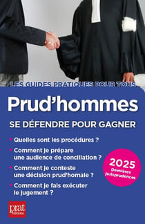 Prud'hommes : Se défendre pour gagner (édition 2025)