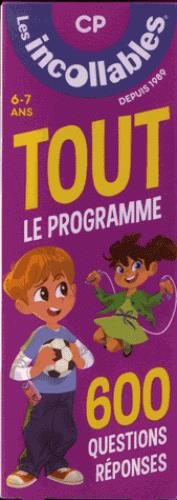 Les incollables : tout le programme du CP - 6/7 ans