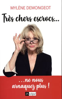 Très chers escrocs... - ... ne nous arnaquez plus !