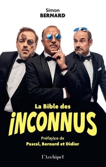 La Bible des Inconnus