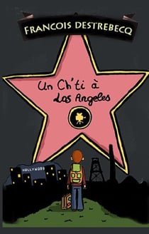 Un ch'ti à los angeles