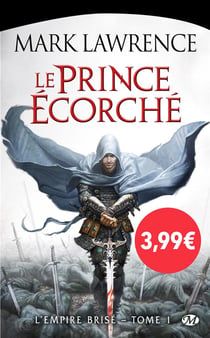 L'empire brisé Tome 1 : le prince écorché