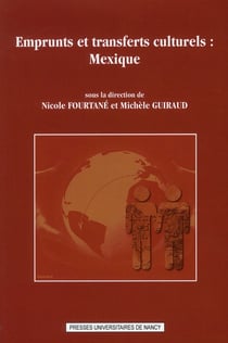 Emprunts en transferts culturels : Mexique