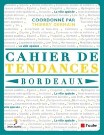 Cahier de tendances Bordeaux 2022