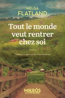 Tout le monde veut rentrer chez soi