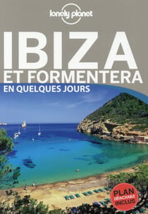 Ibiza En Quelques Jours - Lonely Planet