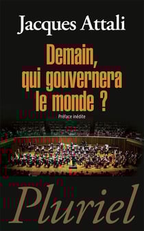Demain, qui gouvernera le monde ?
