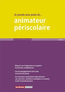 Je prends mon poste d'animateur périscolaire