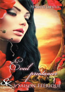 Saison féerique Tome 3 : éveil printanier