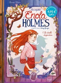 Les enquêtes d'Enola Holmes Tome 1 : la double disparition