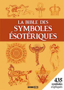 Bible Des Symboles Esoteriques