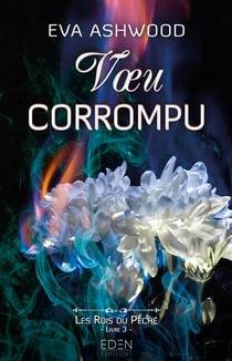 Les rois du péché Tome 3 : Voeu corrompu