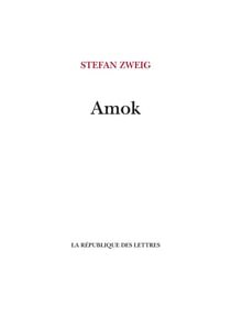 Amok ou Le fou de Malaisie