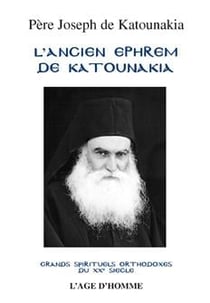 L'ancien Ephrem de Katounakia