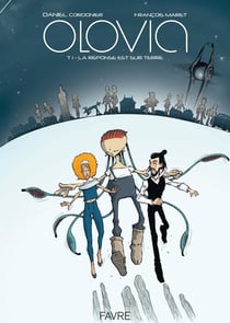 Olovia Tome 1 : La réponse est sur Terre