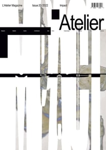 L'Atelier Magazine n.20 : impact