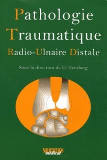 Pathologie traumatique - radio-ulnaire distale