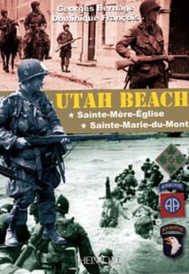Utah beach - Sainte-Mère-Eglise - Sainte-Marie-du-Mont