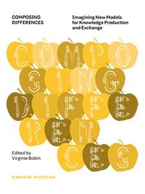 Composing differences - imagining new models for knowledge production and exchange